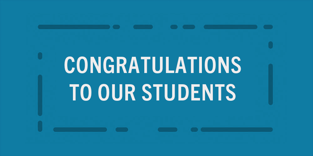 Congratulations to our Students!