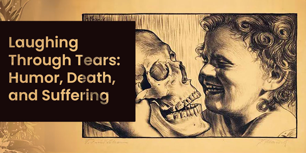 Laughing through the Tears