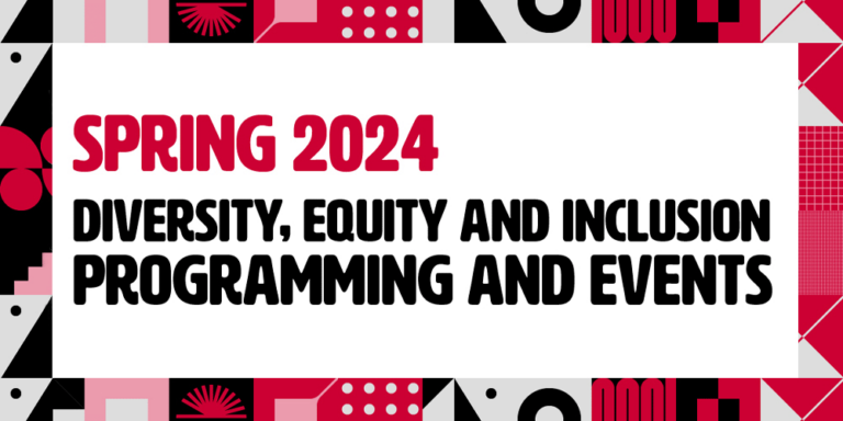 Spring 2024 DEI Programming and Events