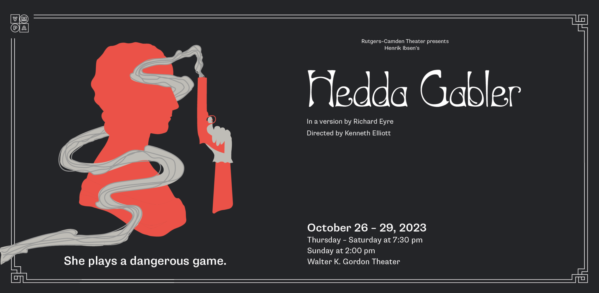 Rutgers–Camden Theater Presents: Hedda Gabler